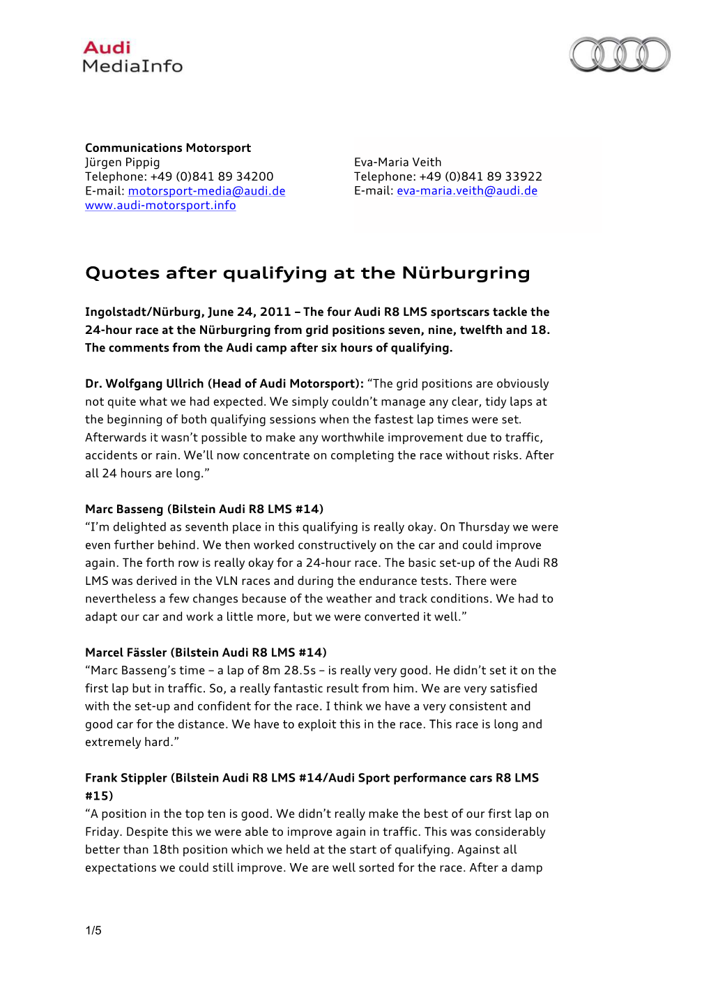 Quotes After Qualifying at the Nürburgring