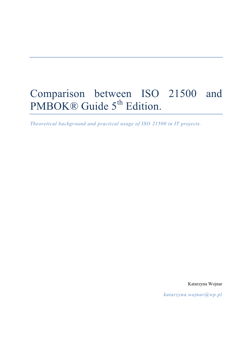 Comparison Between ISO 21500 and PMBOK® Guide 5 Edition