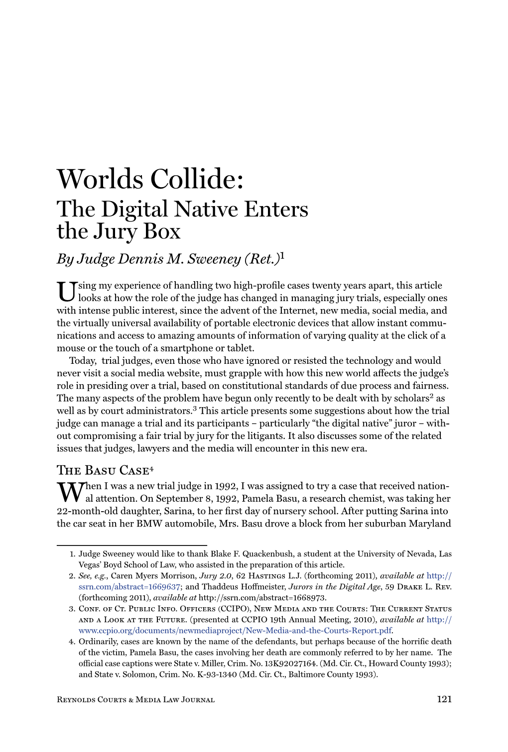 Worlds Collide: the Digital Native Enters the Jury Box by Judge Dennis M