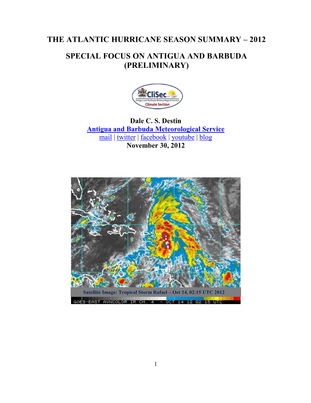 The Atlantic Hurricane Season Summary – 2012