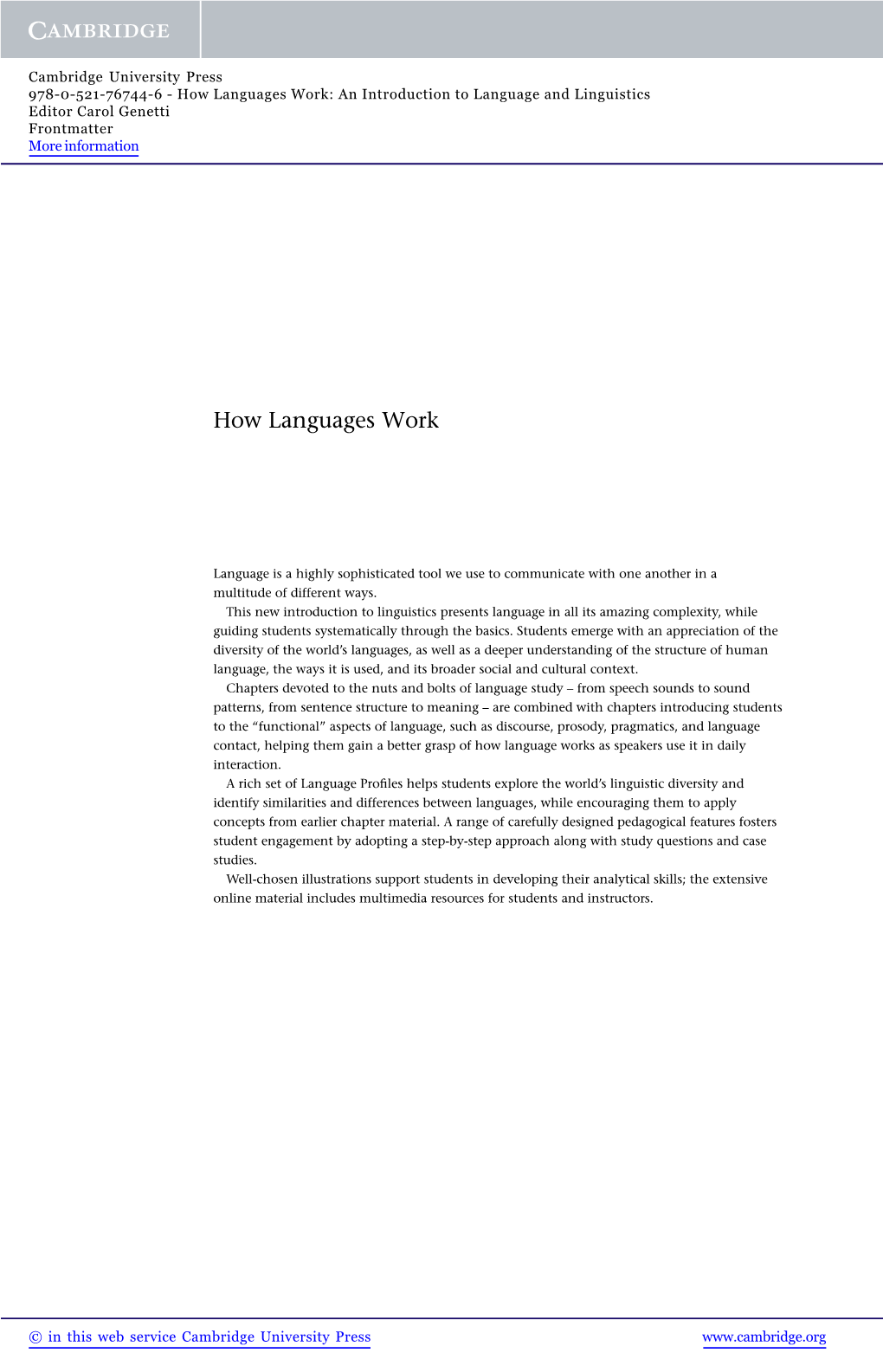 How Languages Work: an Introduction to Language and Linguistics Editor Carol Genetti Frontmatter More Information