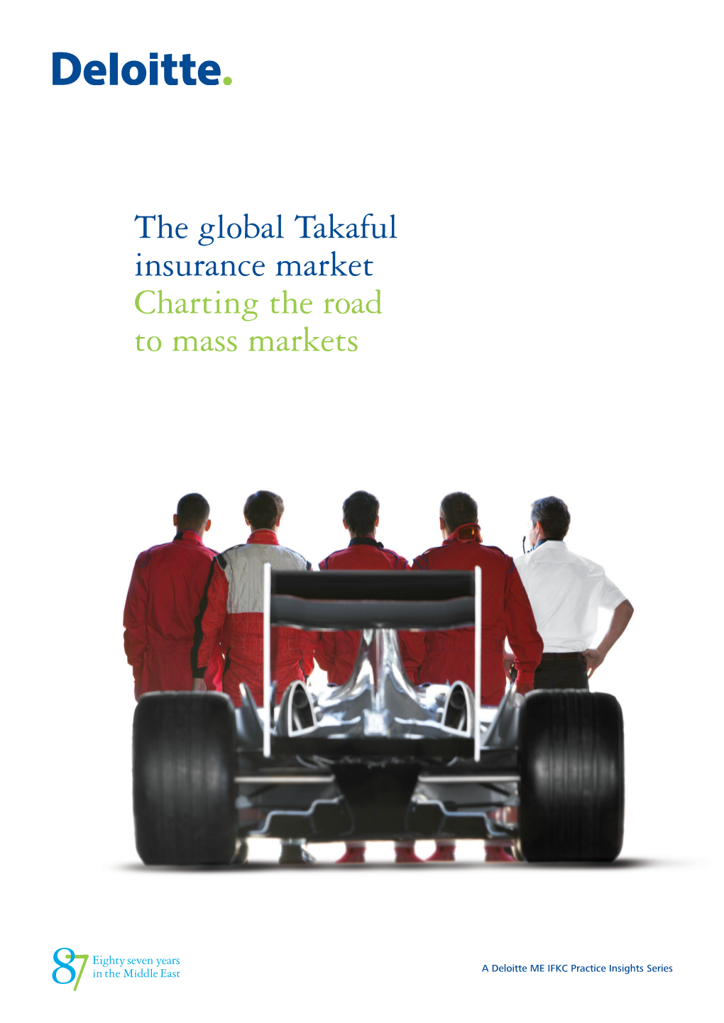 The Global Takaful Insurance Market Download the Report