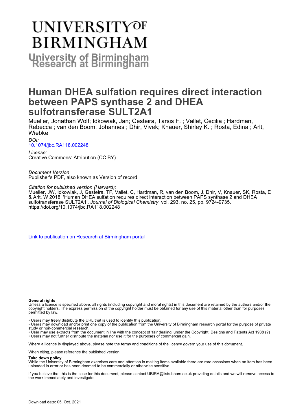 University of Birmingham Human DHEA Sulfation Requires Direct Interaction Between PAPS Synthase 2 and DHEA Sulfotransferase SULT