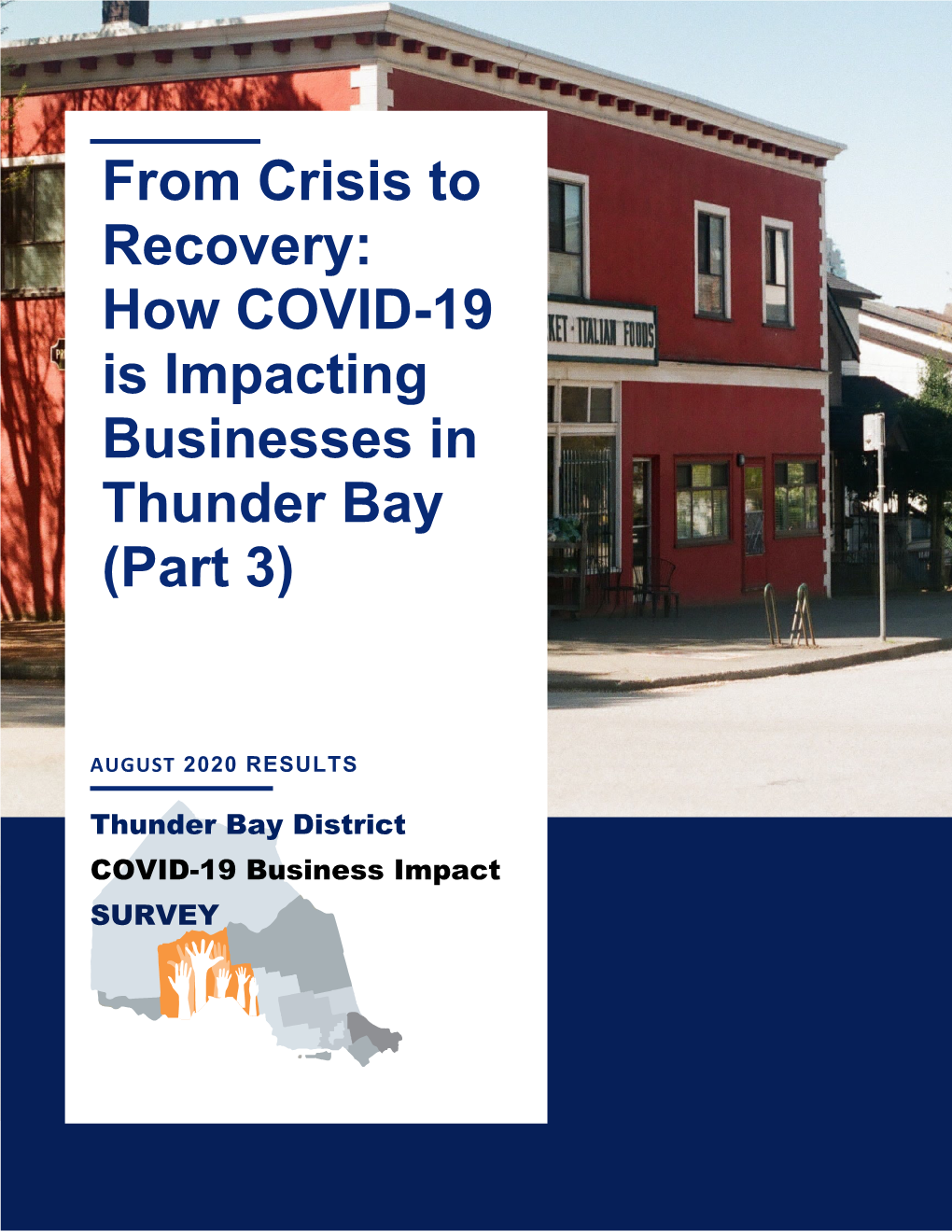 How COVID-19 Is Impacting Businesses in Thunder Bay (Part 3)
