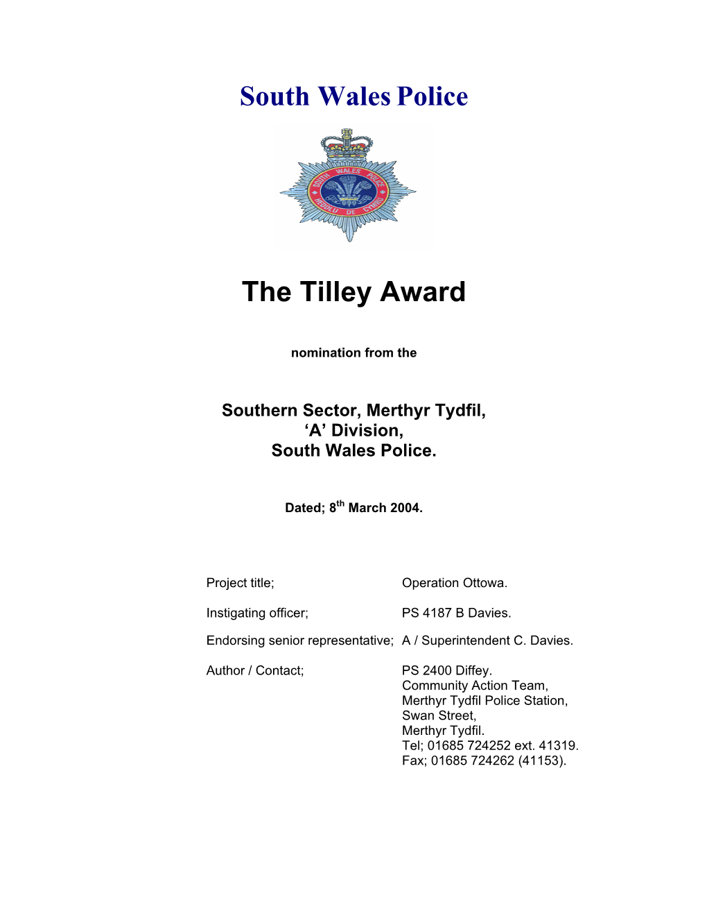 South Wales Police the Tilley Award