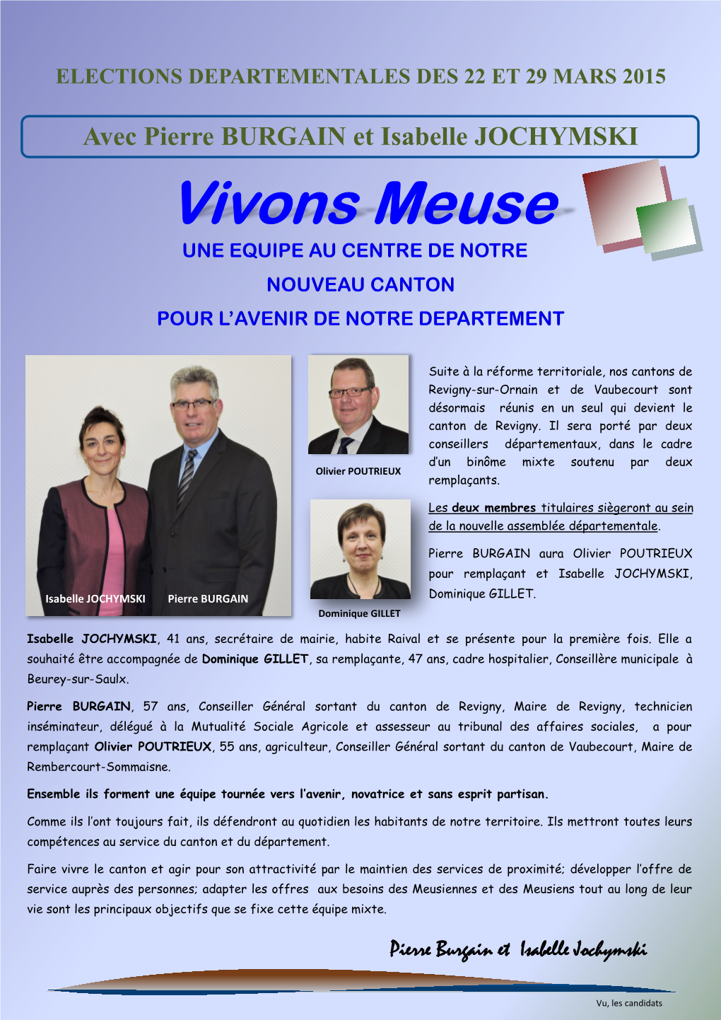 Vivons Meuse UNE EQUIPE AU CENTRE DE NOTRE NOUVEAU CANTON POUR L’AVENIR DE NOTRE DEPARTEMENT