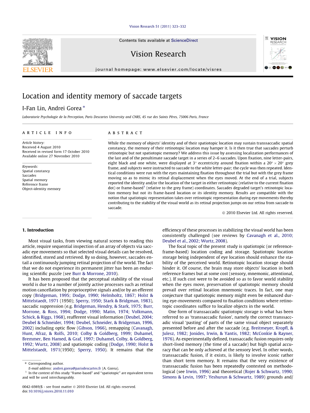 Location and Identity Memory of Saccade Targets ⇑ I-Fan Lin, Andrei Gorea