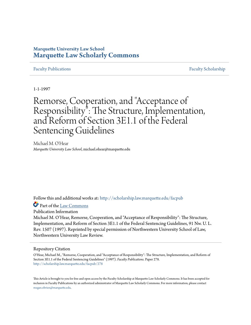 Acceptance of Responsibility": the Trs Ucture, Implementation, and Reform of Section 3E1.1 of the Federal Sentencing Guidelines Michael M