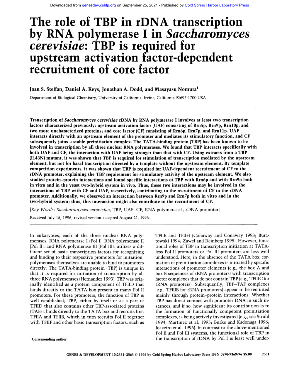 The Role of TBP in Rdna Transcription by RNA Polymerase I In