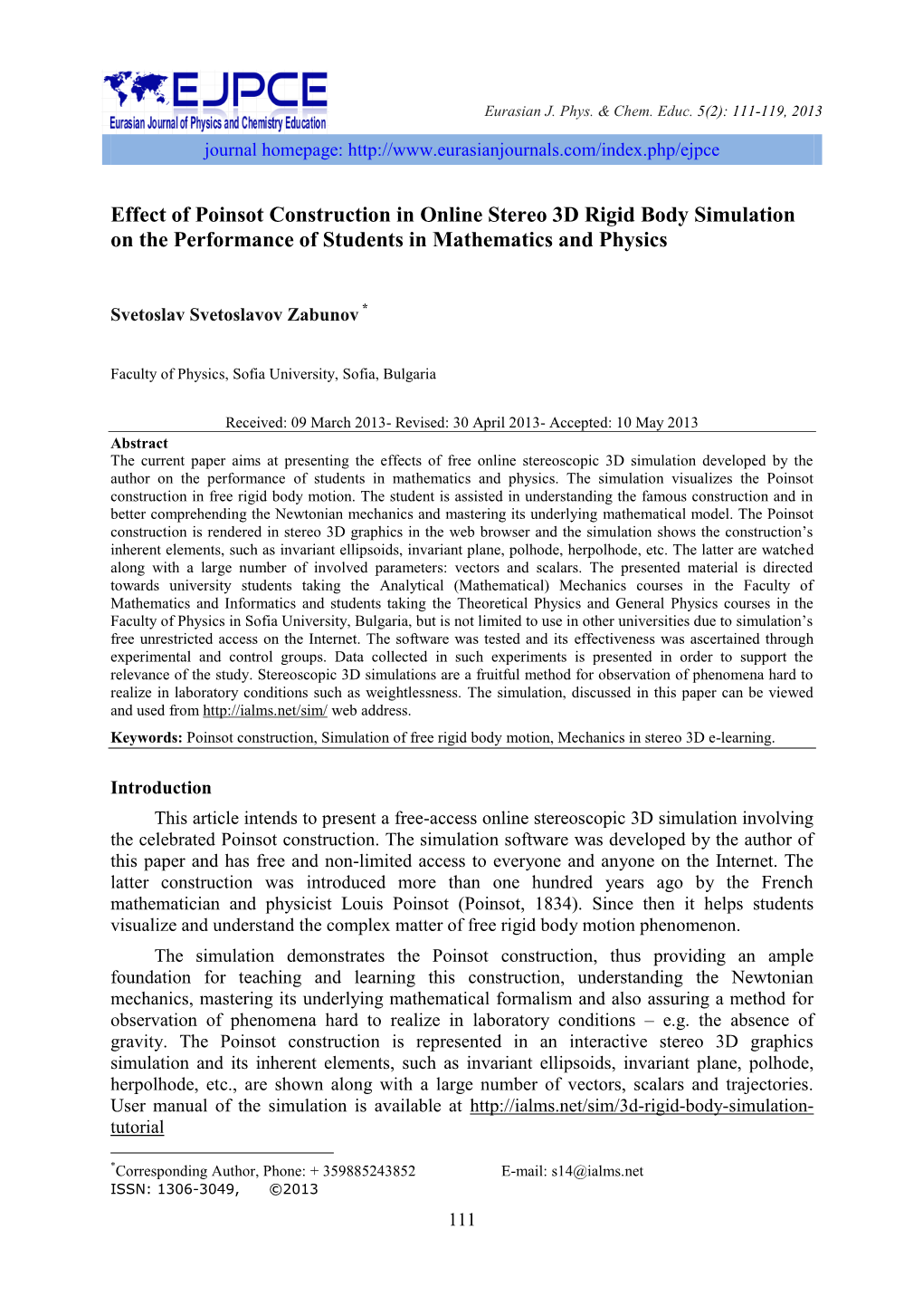 Effect of Poinsot Construction in Online Stereo 3D Rigid Body Simulation on the Performance of Students in Mathematics and Physics