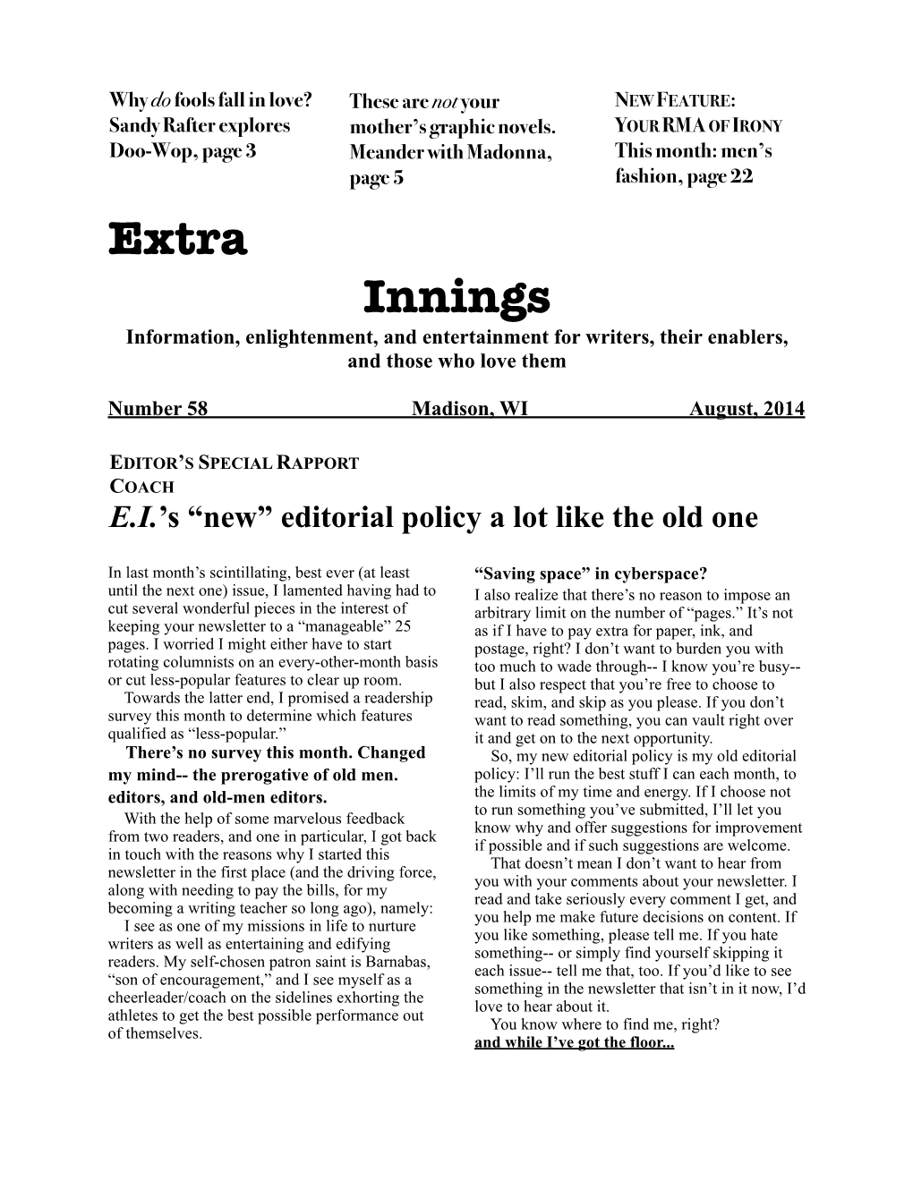 Extra Innings Information, Enlightenment, and Entertainment for Writers, Their Enablers, and Those Who Love Them