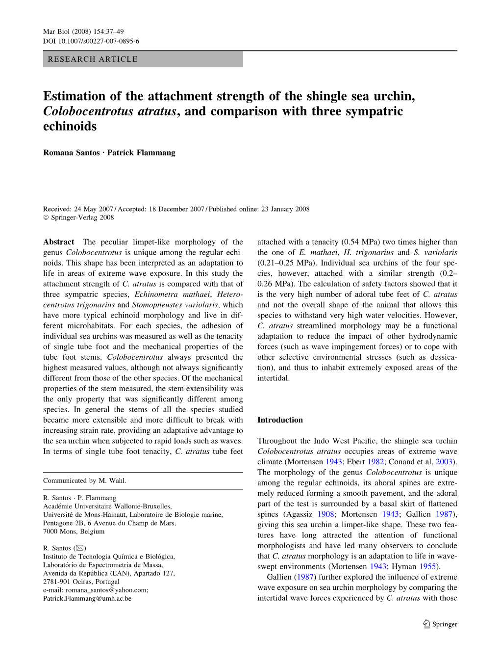 Estimation of the Attachment Strength of the Shingle Sea Urchin, Colobocentrotus Atratus, and Comparison with Three Sympatric Echinoids