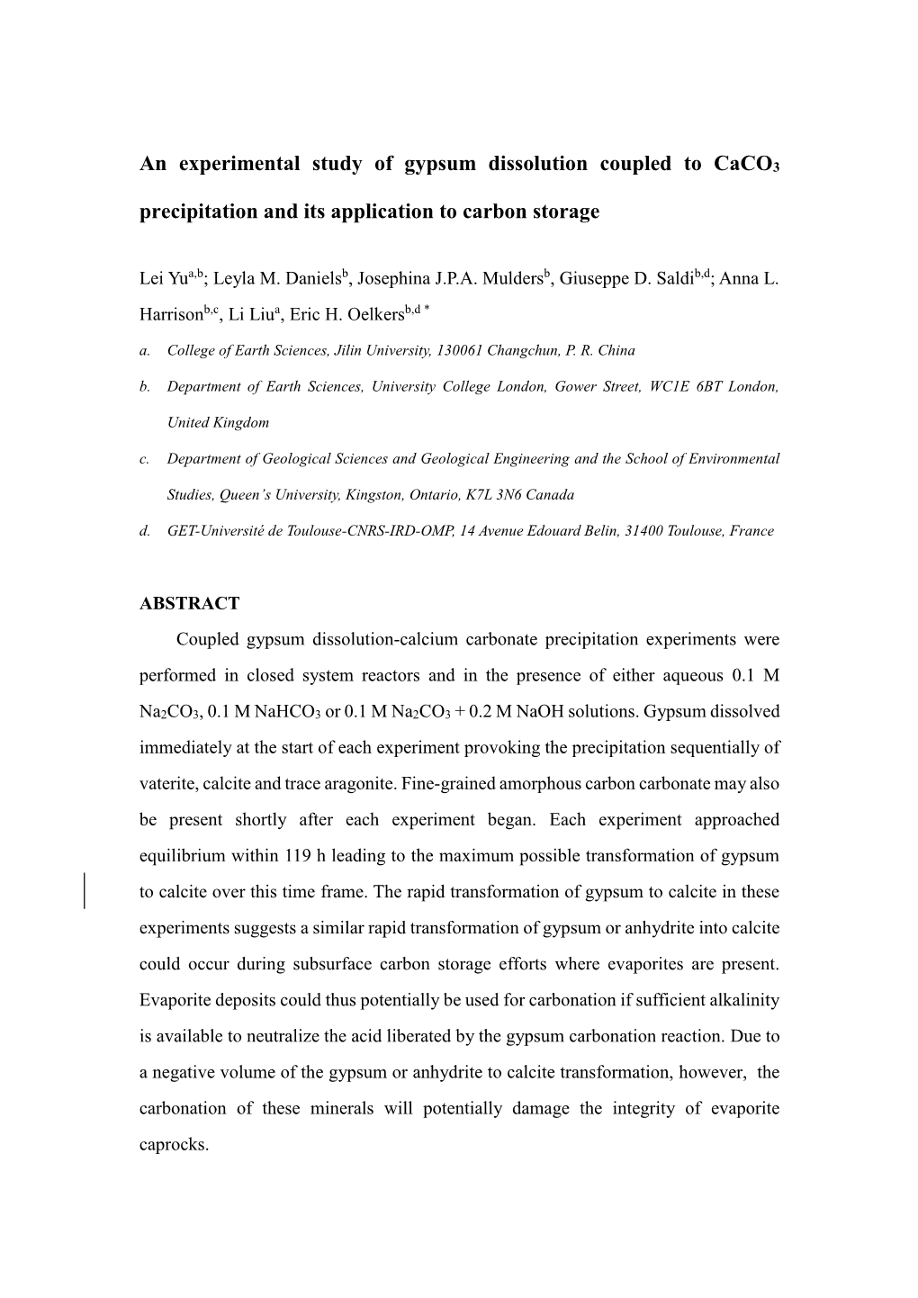 An Experimental Study of Gypsum Dissolution Coupled to Caco3 Precipitation and Its Application to Carbon Storage