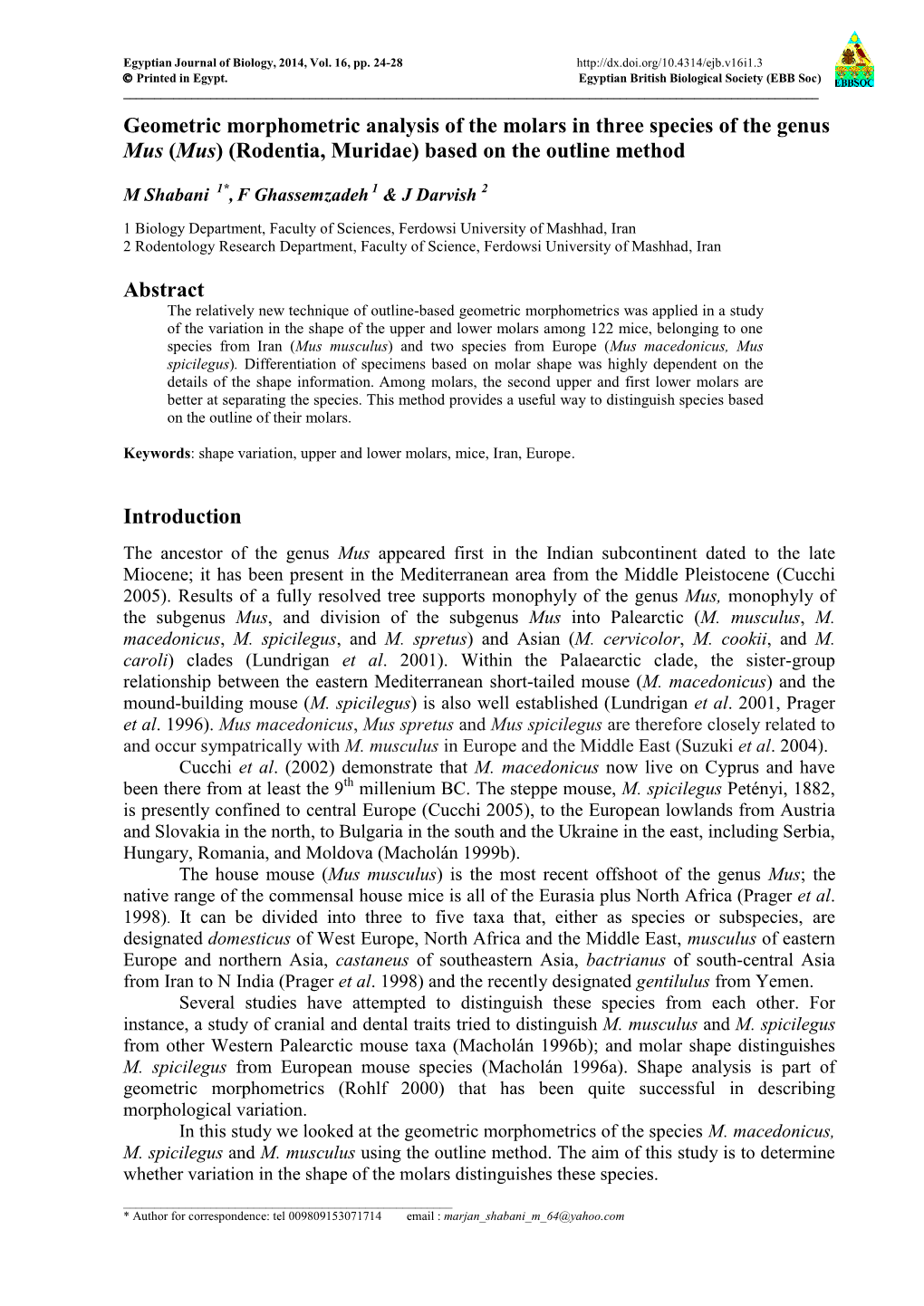 Biological and Technological Effects of Some Mulberry Varieties and Some