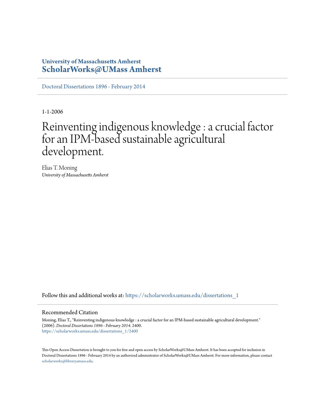 Reinventing Indigenous Knowledge : a Crucial Factor for an IPM-Based Sustainable Agricultural Development