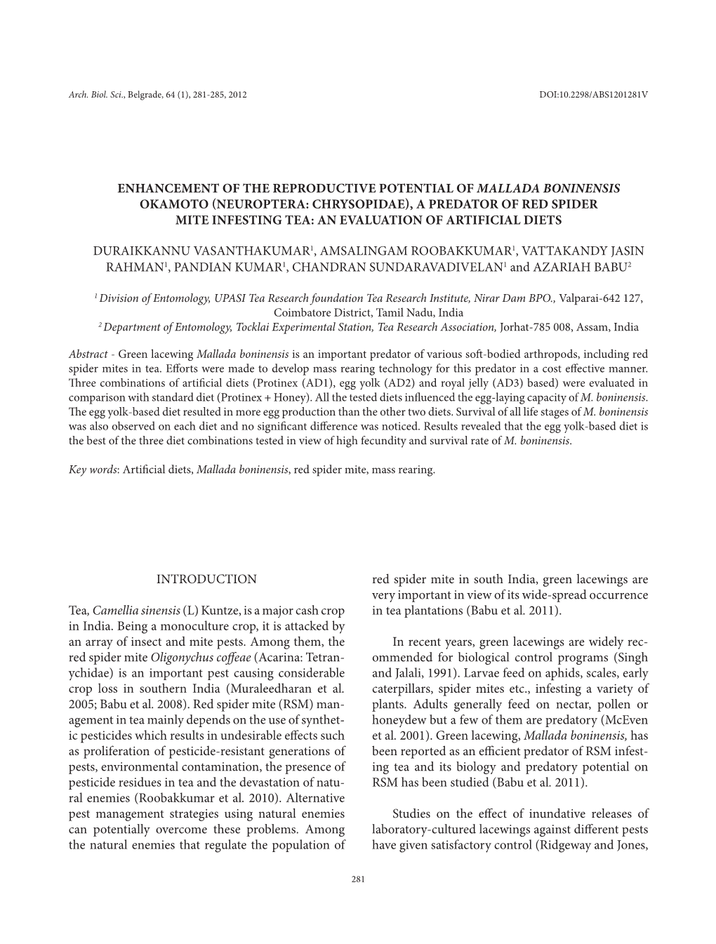 Enhancement of the Reproductive Potential of Mallada Boninensis Okamoto (Neuroptera: Chrysopidae), a Predator of Red Spider Mite Infesting Tea: an Evaluation of Artificial Diets