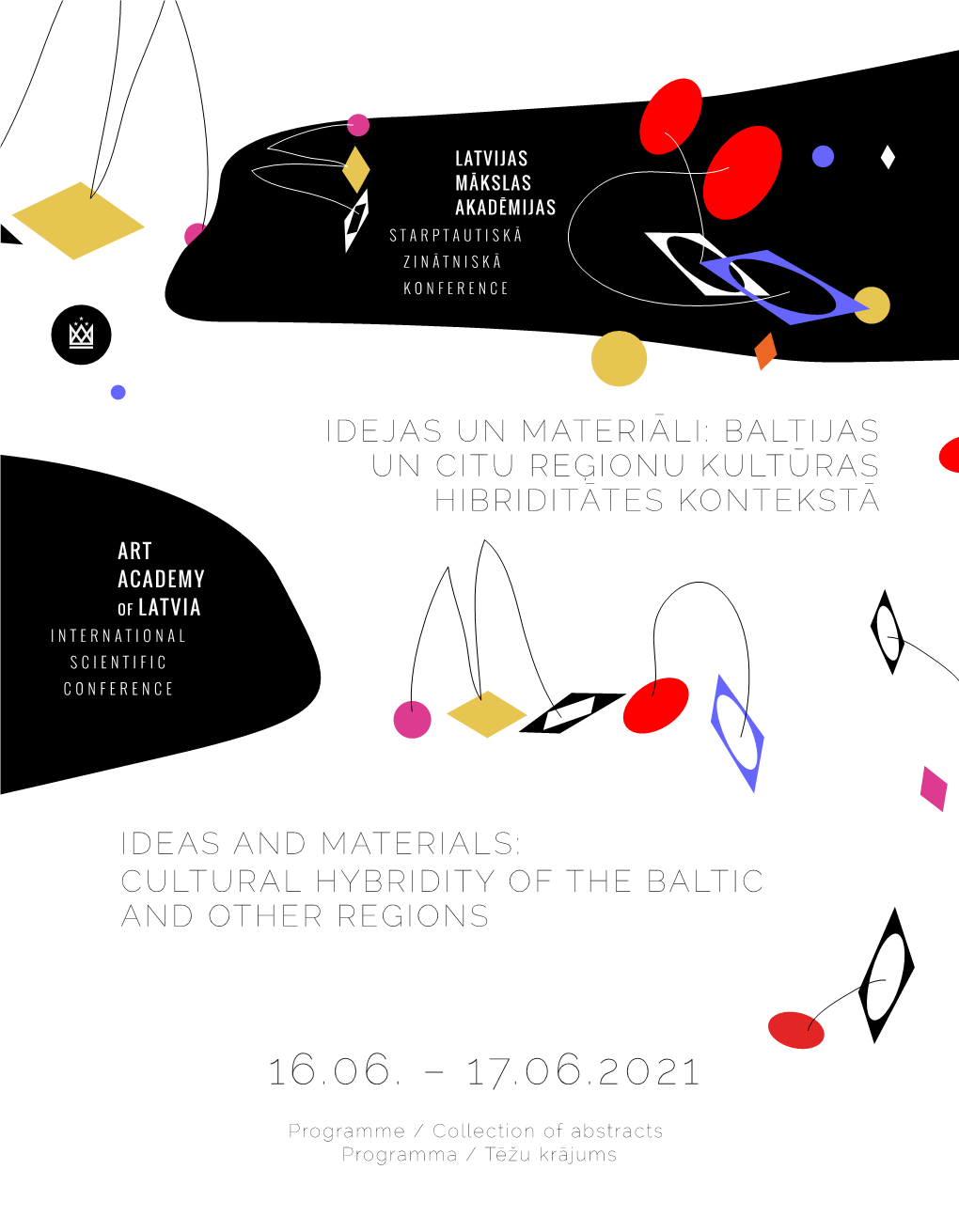 Ideas and Materials: Cultural Hybridity of the Baltic and Other Regions