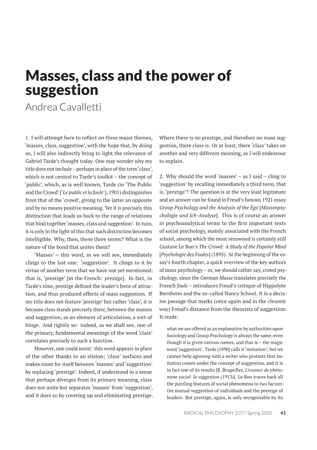 Masses, Class and the Power of Suggestion Andrea Cavalletti