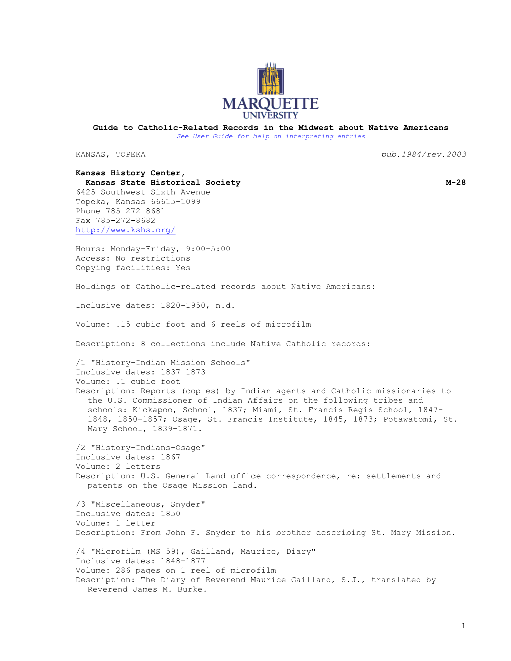 M-28 6425 Southwest Sixth Avenue Topeka, Kansas 66615-1099 Phone 785-272-8681 Fax 785-272-8682