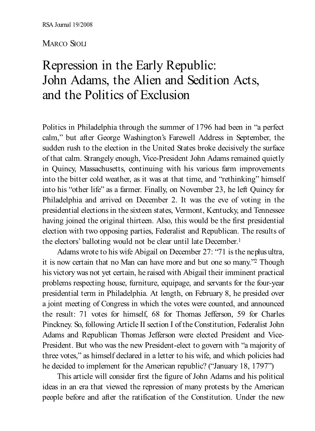 Repression in the Early Republic: John Adams, the Alien and Sedition Acts, and the Politics of Exclusion