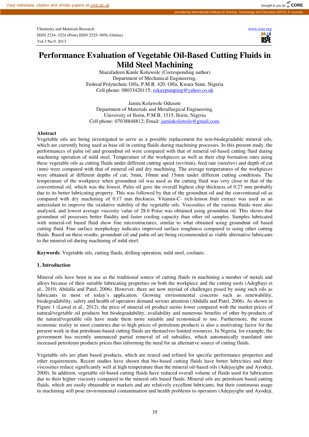 Performance Evaluation of Vegetable Oil-Based Cutting Fluids in Mild