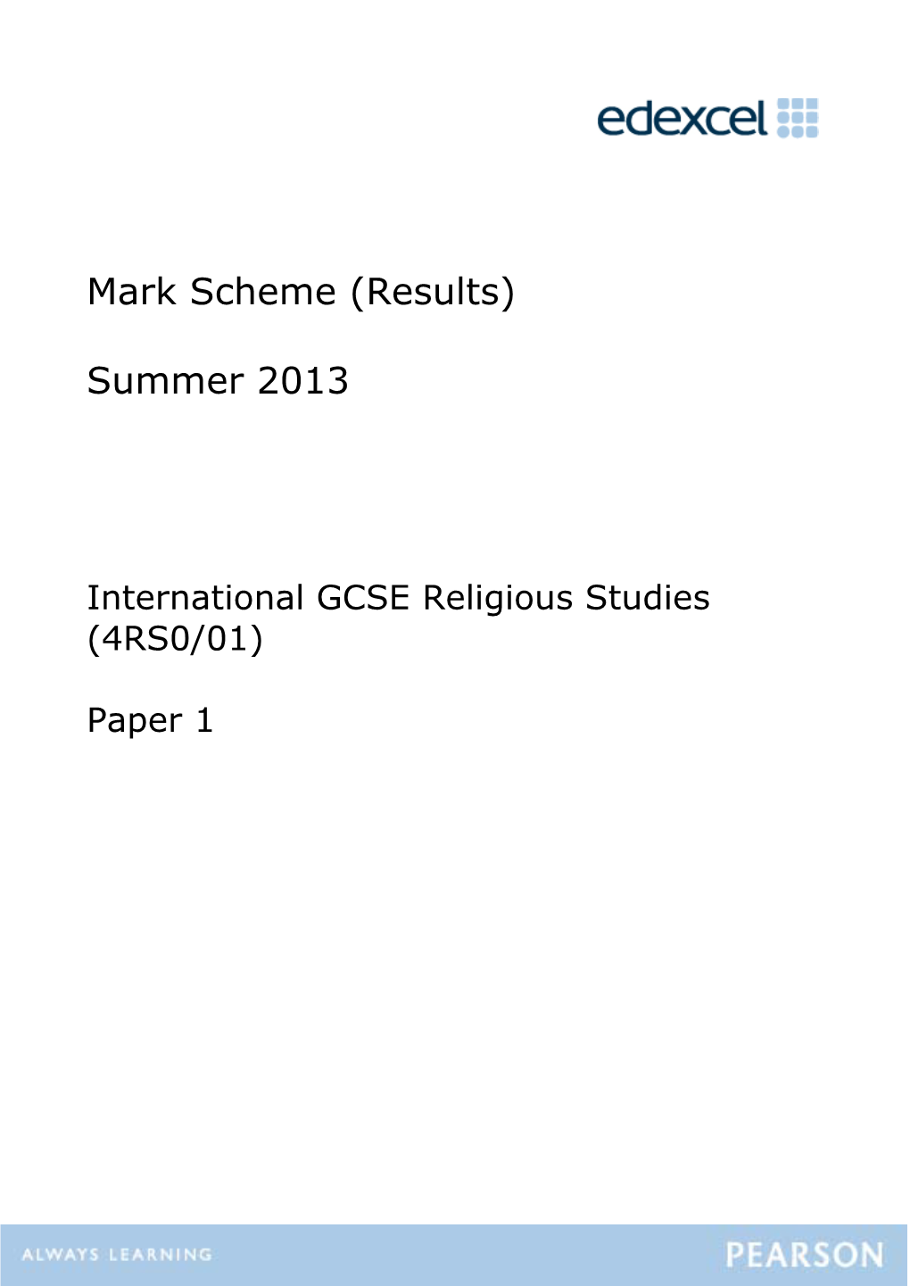 Mark Scheme (Results) Summer 2013