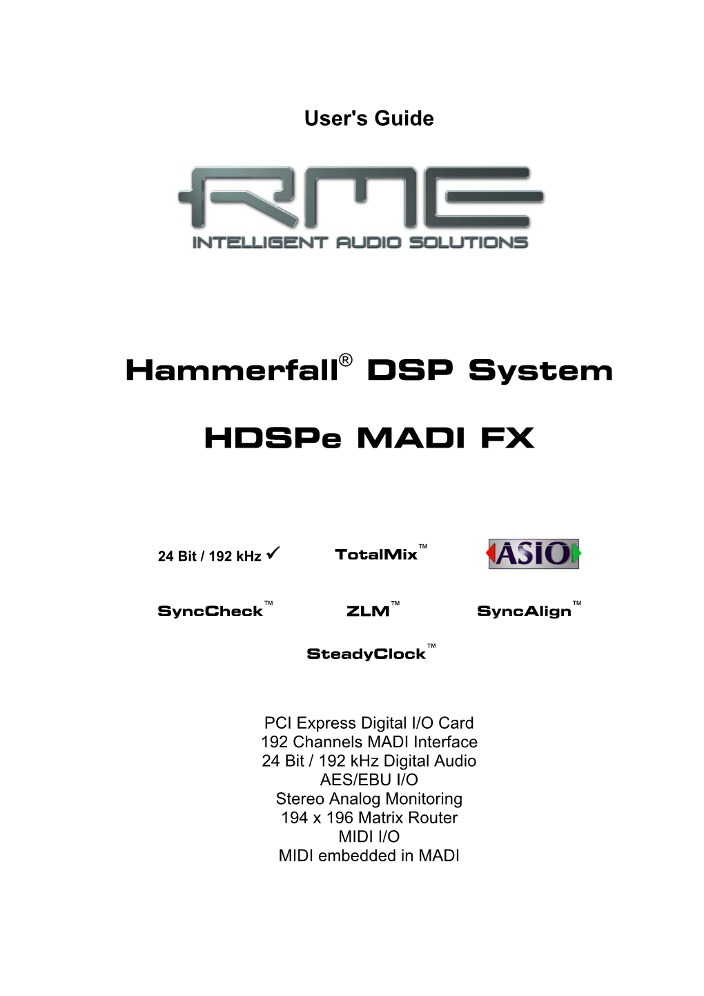 Hammerfall® DSP System Hdspe MADI FX