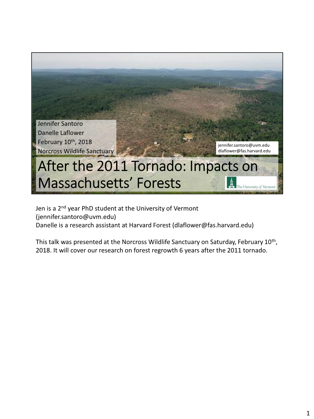 Impacts of Stand-Replacing Wind and Salvage Logging in New England