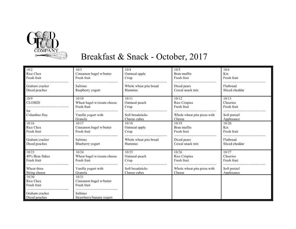 Breakfast & Snack - October, 2017