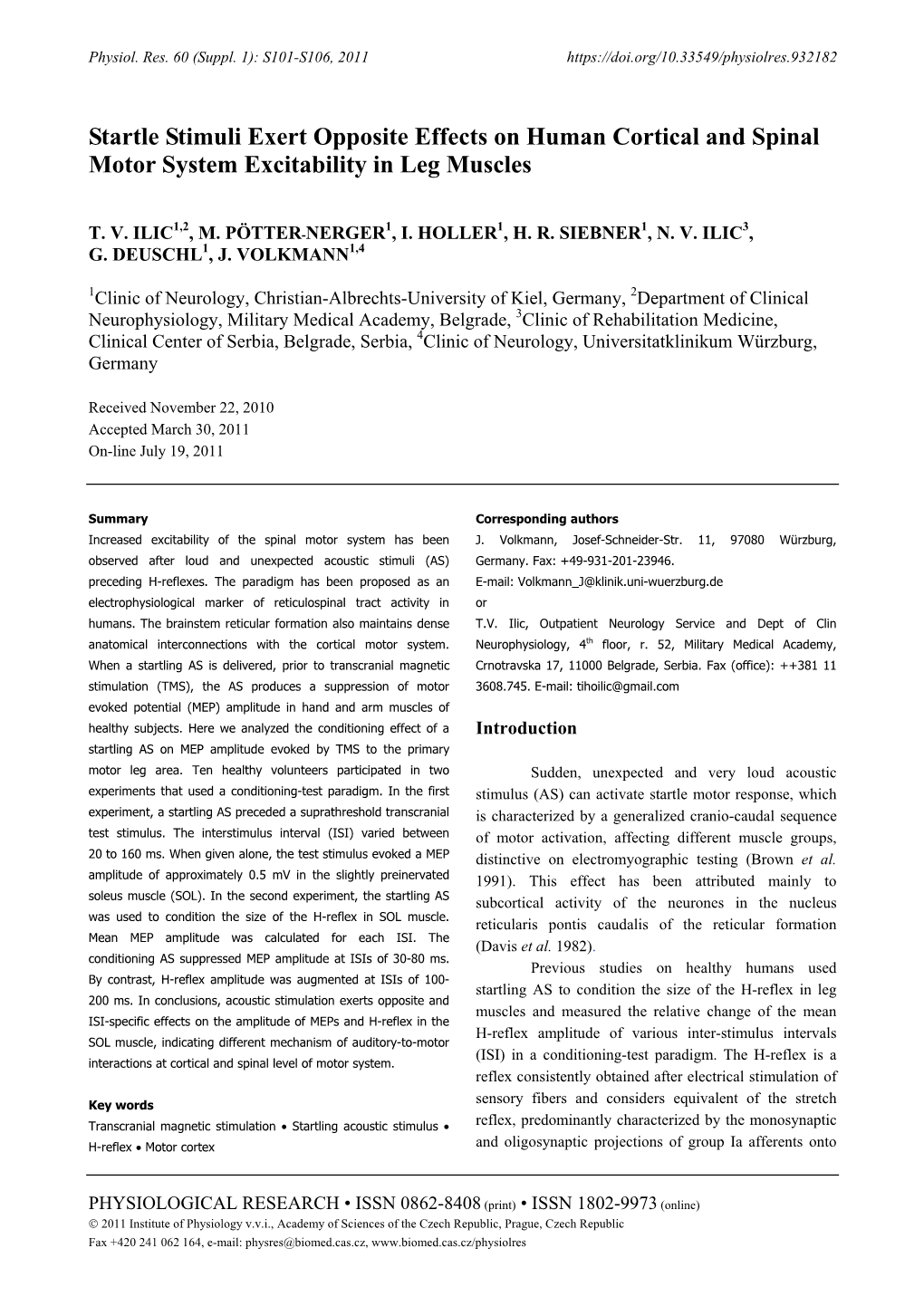 Startle Stimuli Exert Opposite Effects on Human Cortical and Spinal Motor System Excitability in Leg Muscles