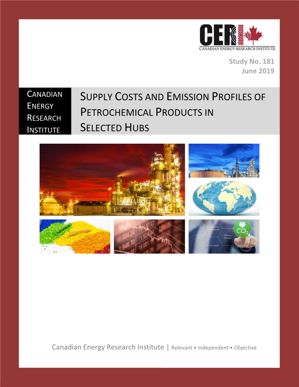 Supply Costs and Emission Profiles of Petrochemical Products in Selected Hubs