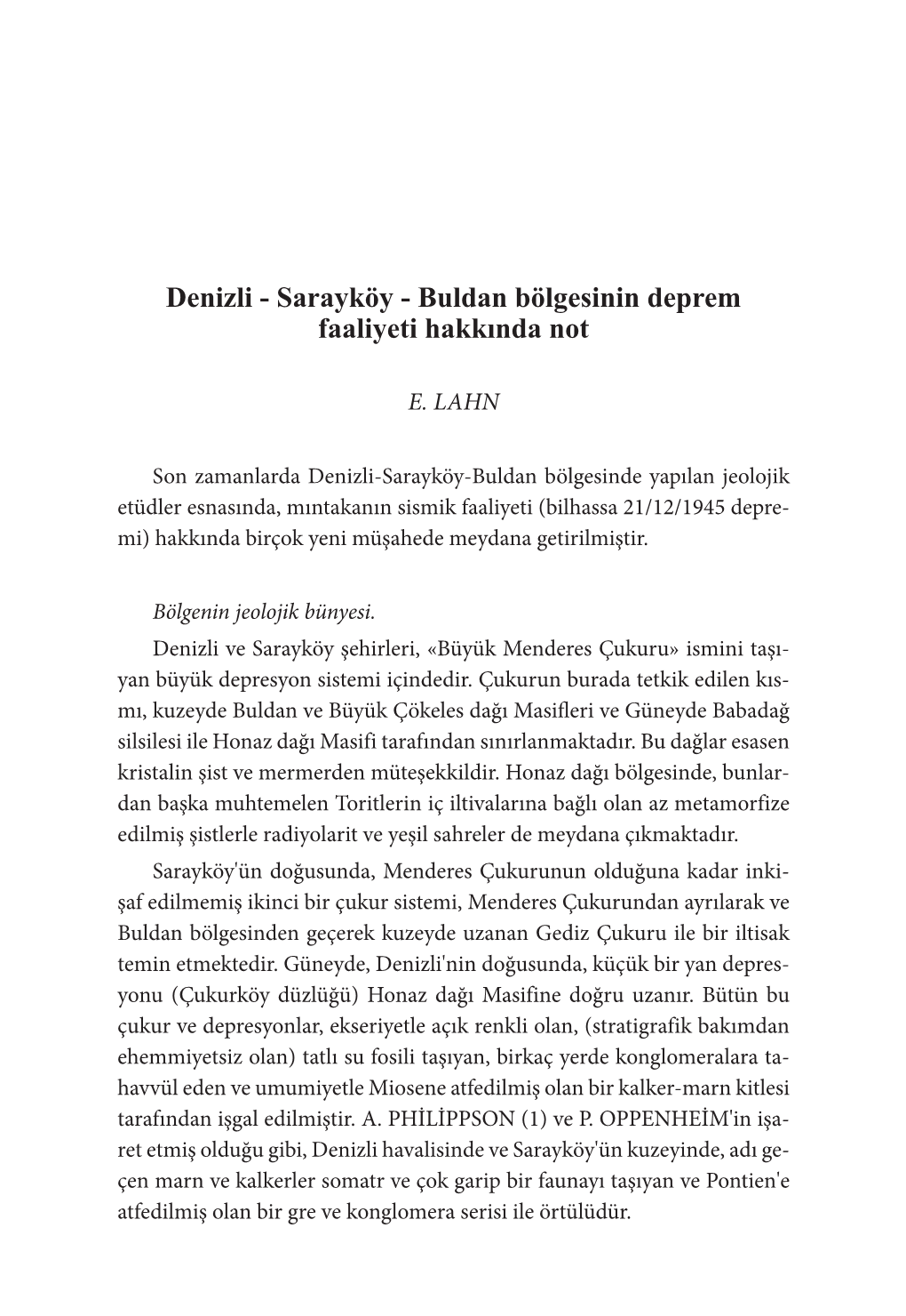 Denizli - Sarayköy - Buldan Bölgesinin Deprem Faaliyeti Hakkında Not