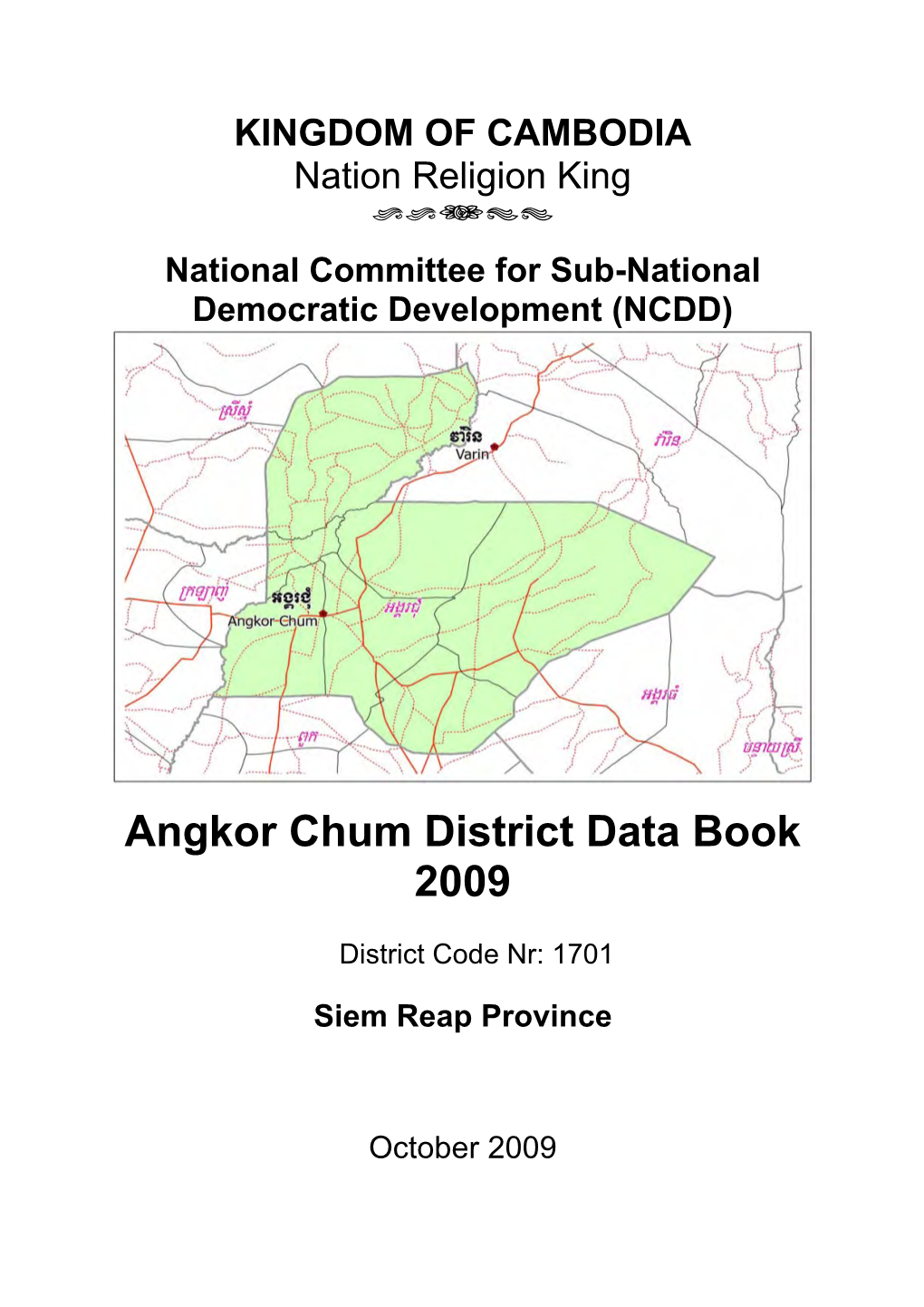 Angkor Chum District Data Book 2009
