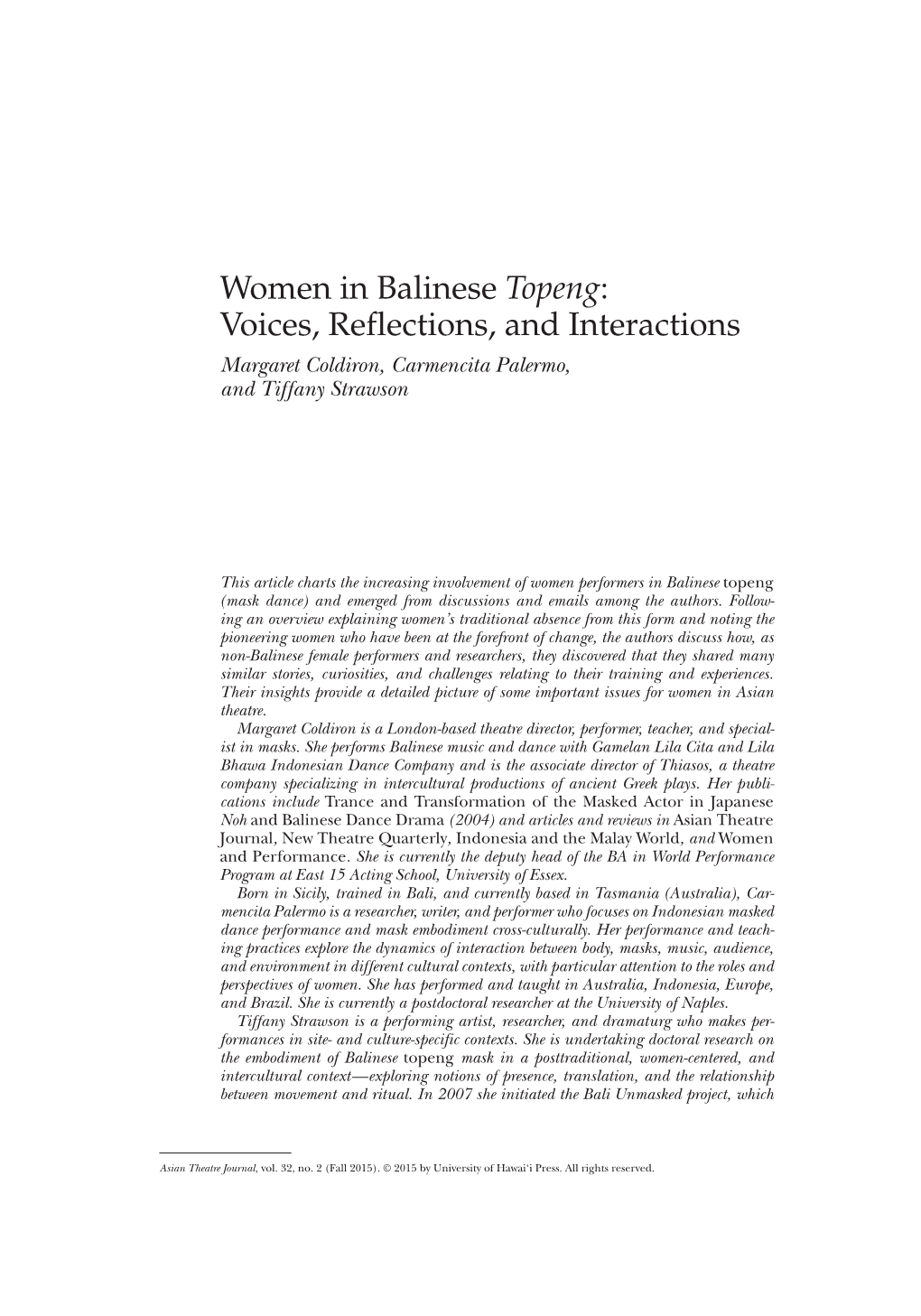 Women in Balinese Topeng: Voices, Reflections, and Interactions Margaret Coldiron, Carmencita Palermo, and Tiffany Strawson