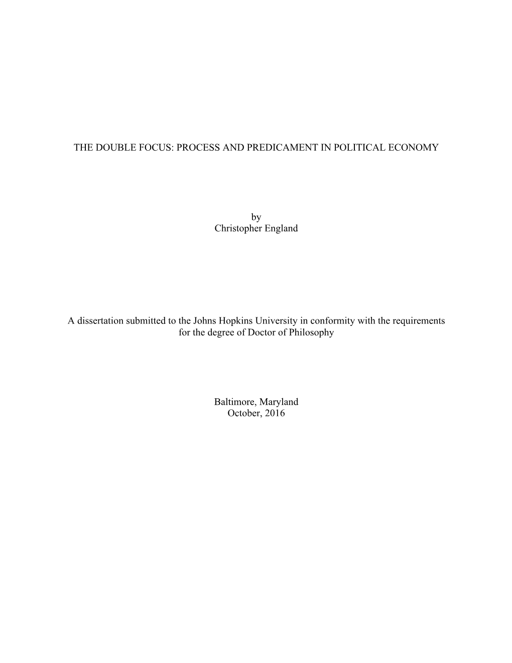 PROCESS and PREDICAMENT in POLITICAL ECONOMY By