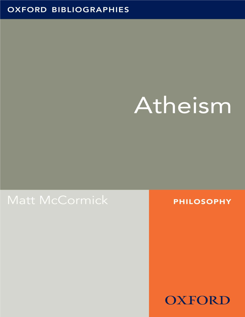 Atheism: Oxford Bibliographies Online Research Guide (Oxford