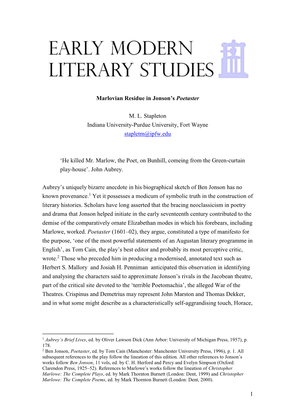 1 Marlovian Residue in Jonson's Poetaster M. L. Stapleton Indiana