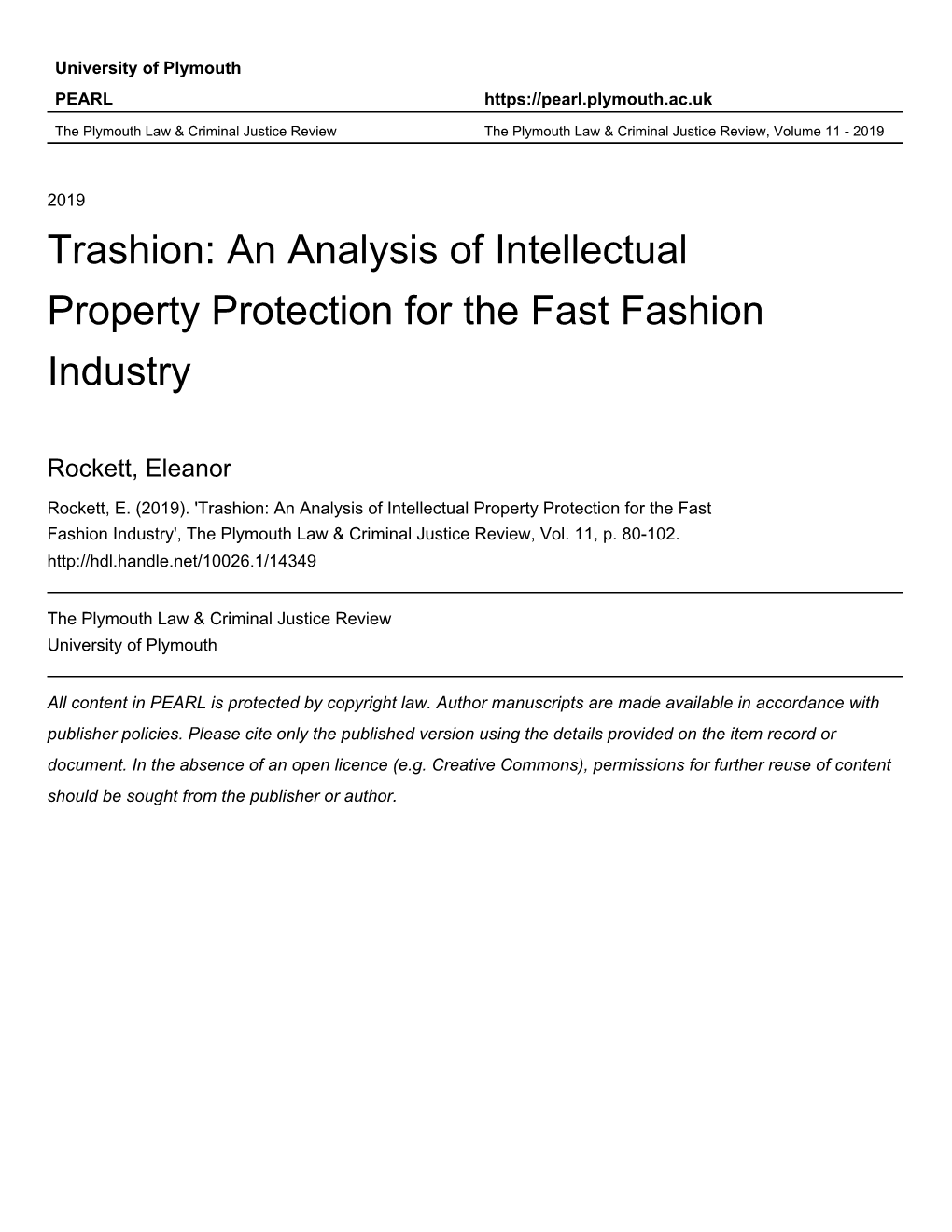 An Analysis of Intellectual Property Protection for the Fast Fashion Industry