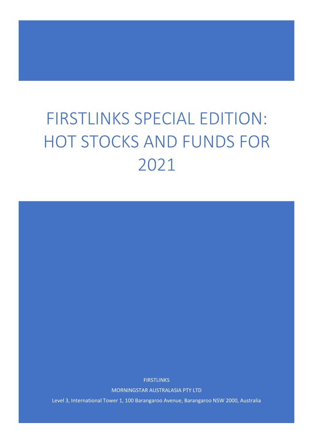 Firstlinks Special Edition: Hot Stocks and Funds for 2021