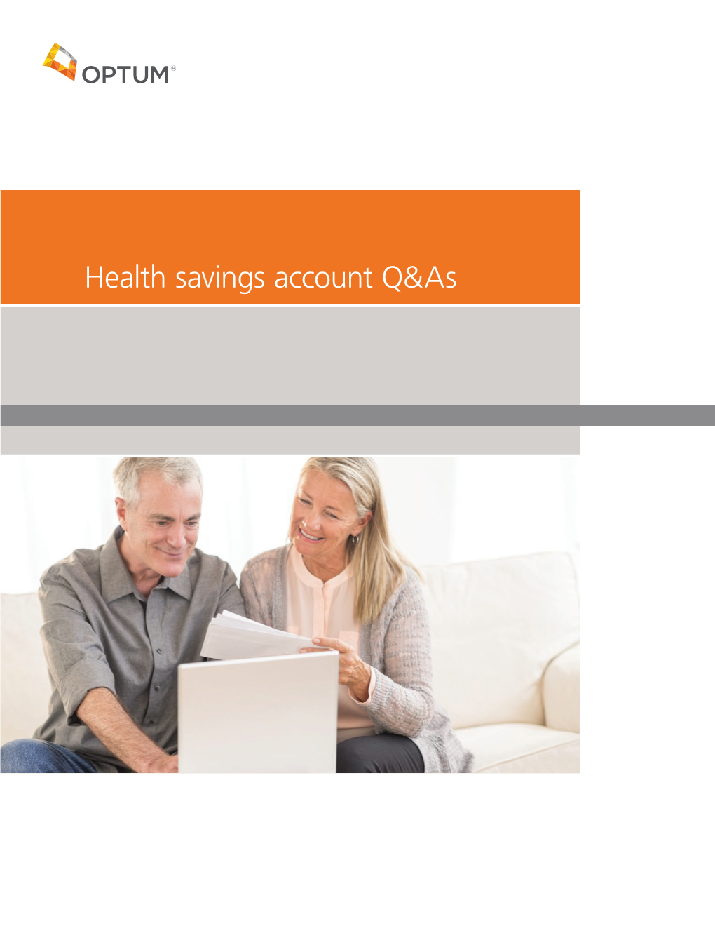 Health Savings Account Q&As