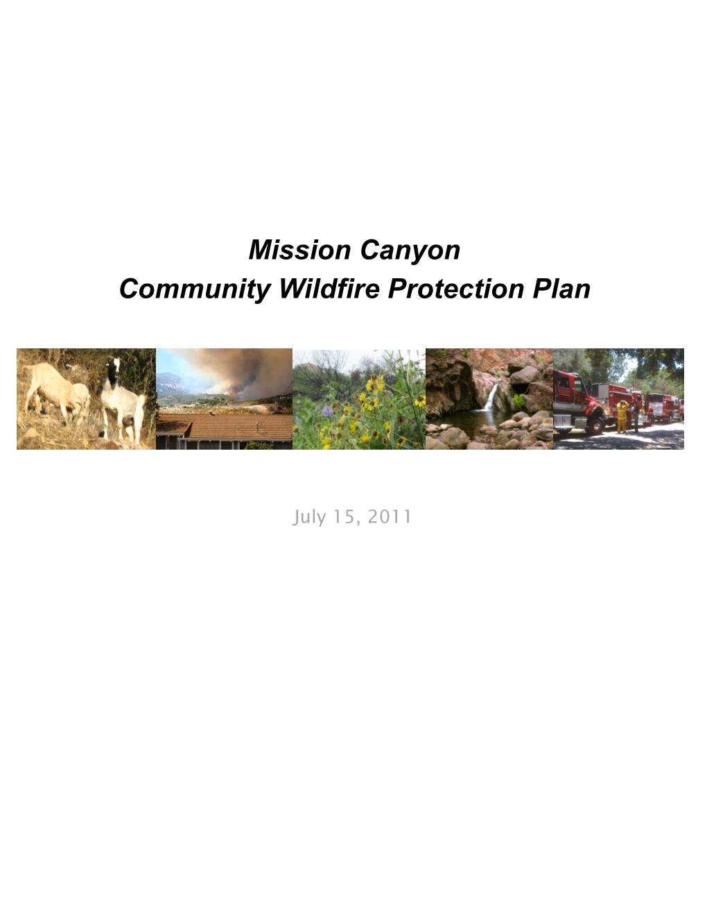 Mission Canyon Community Wildfire Protection Plan