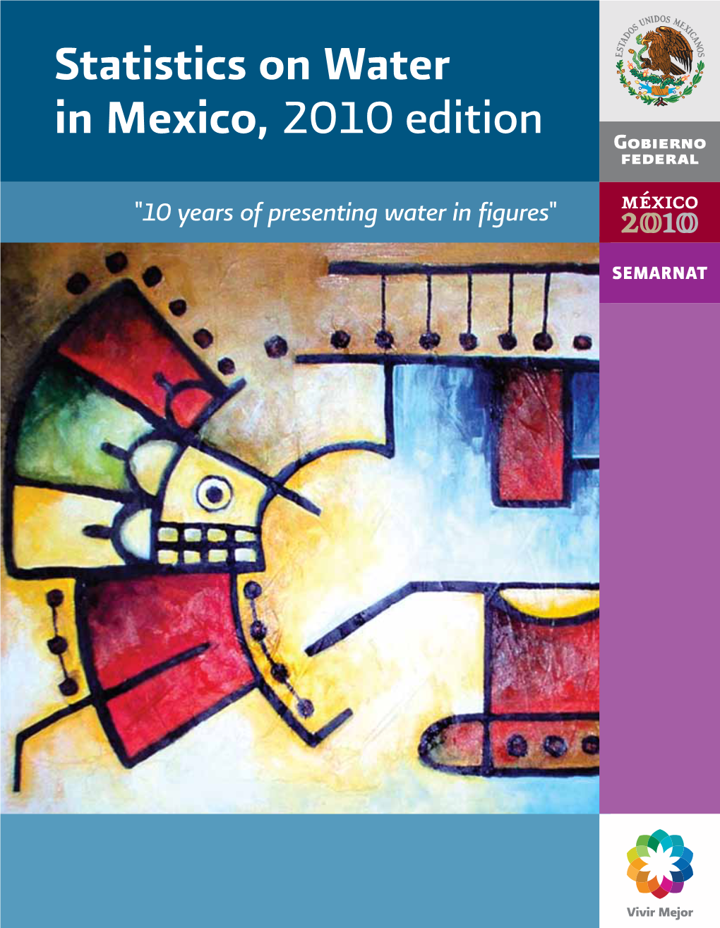 Statistics on Water in Mexico, 2010 Edition