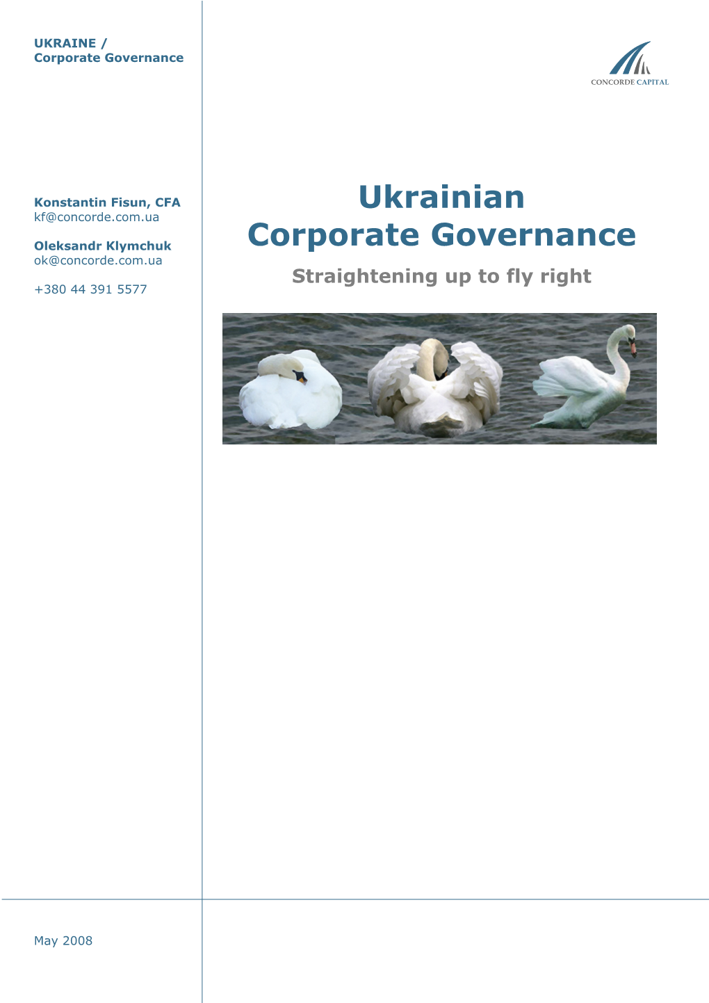 Ukrainian Corporate Governance May 2008