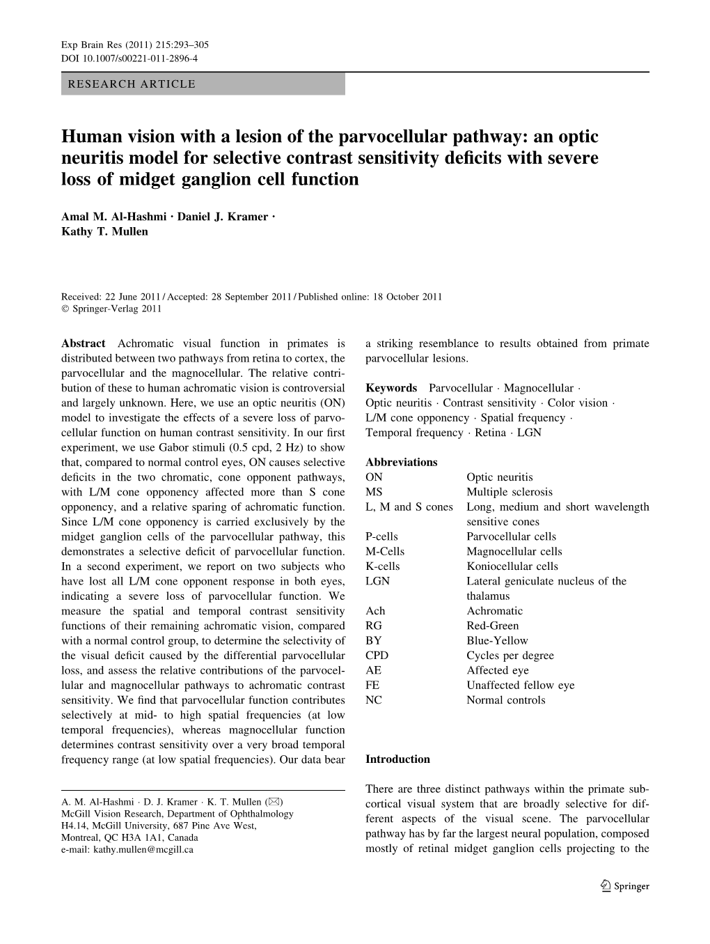 Human Vision with a Lesion of the Parvocellular Pathway: an Optic