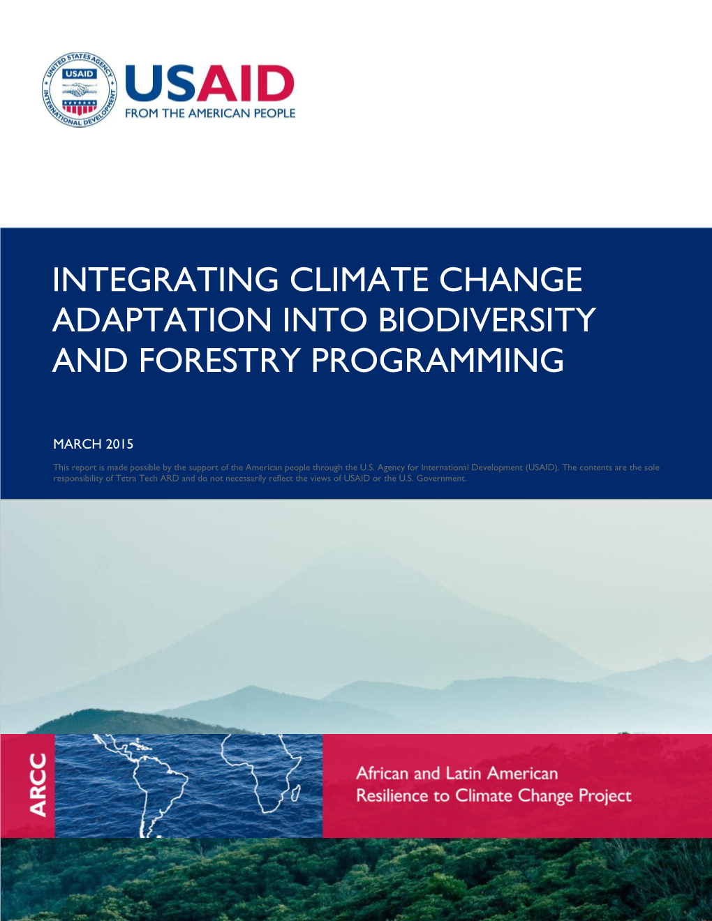 Integrating Climate Change Adaptation Into Biodiversity and Forestry Programming