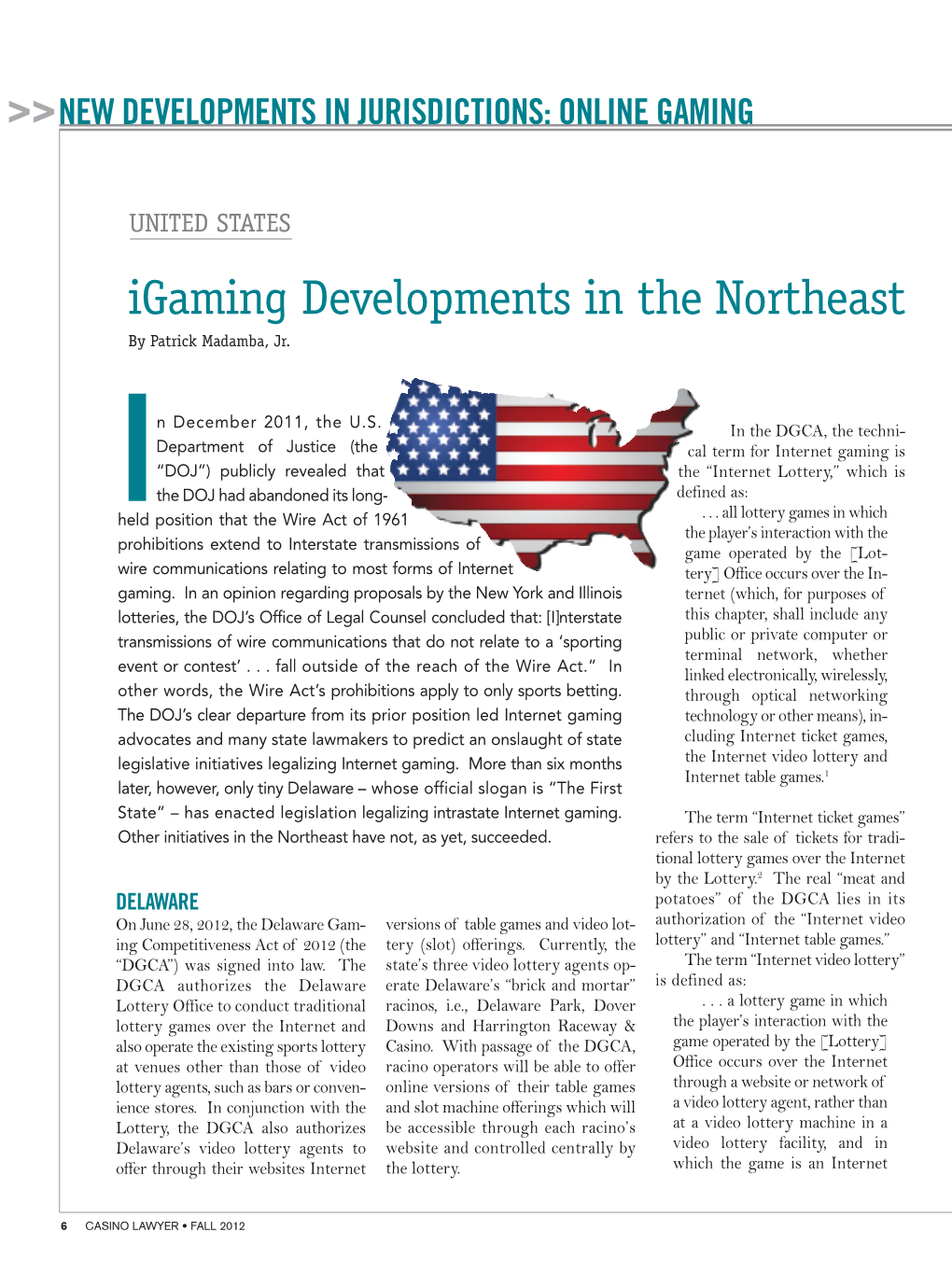 Igaming Developments in the Northeast by Patrick Madamba, Jr