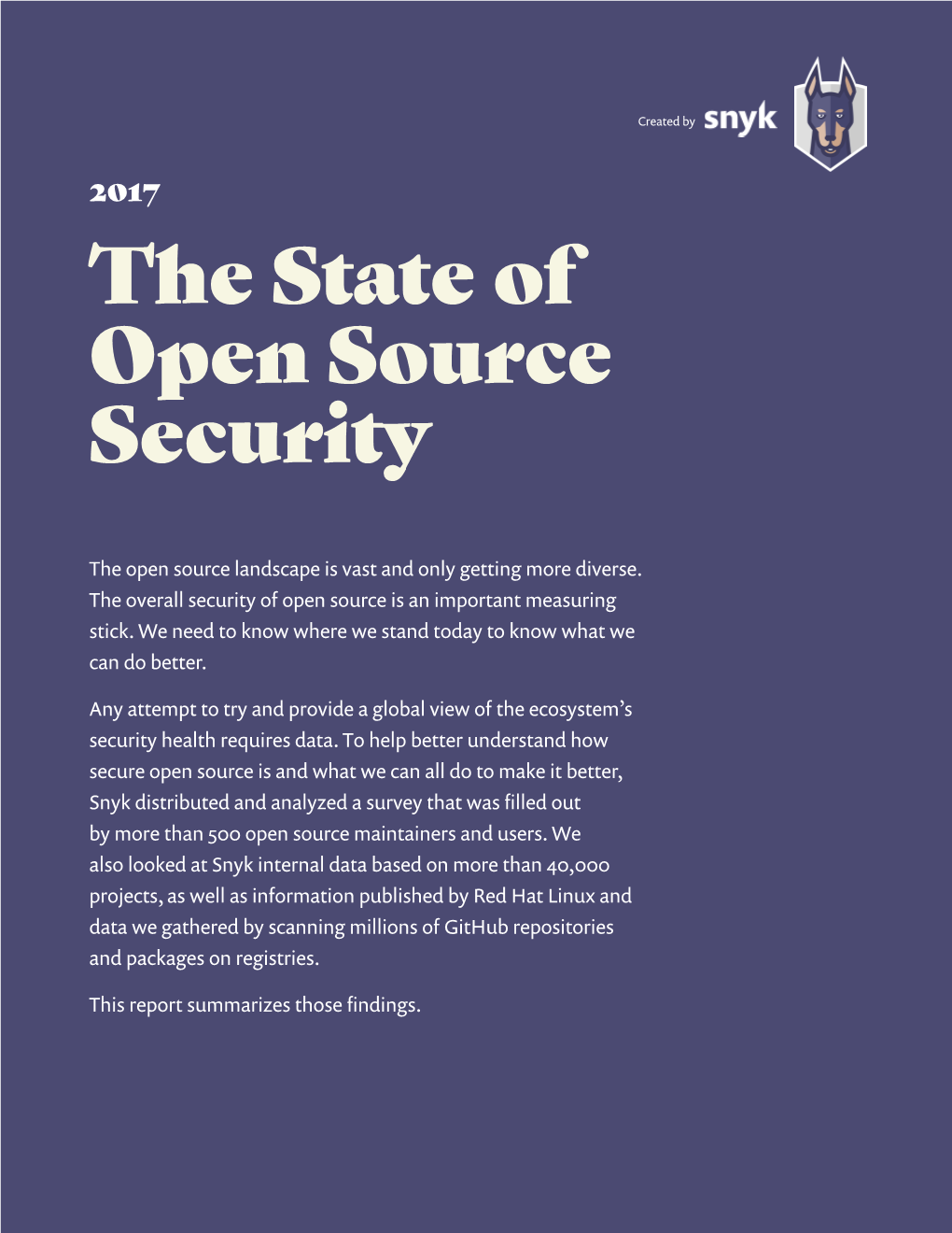 The State of Open Source Security