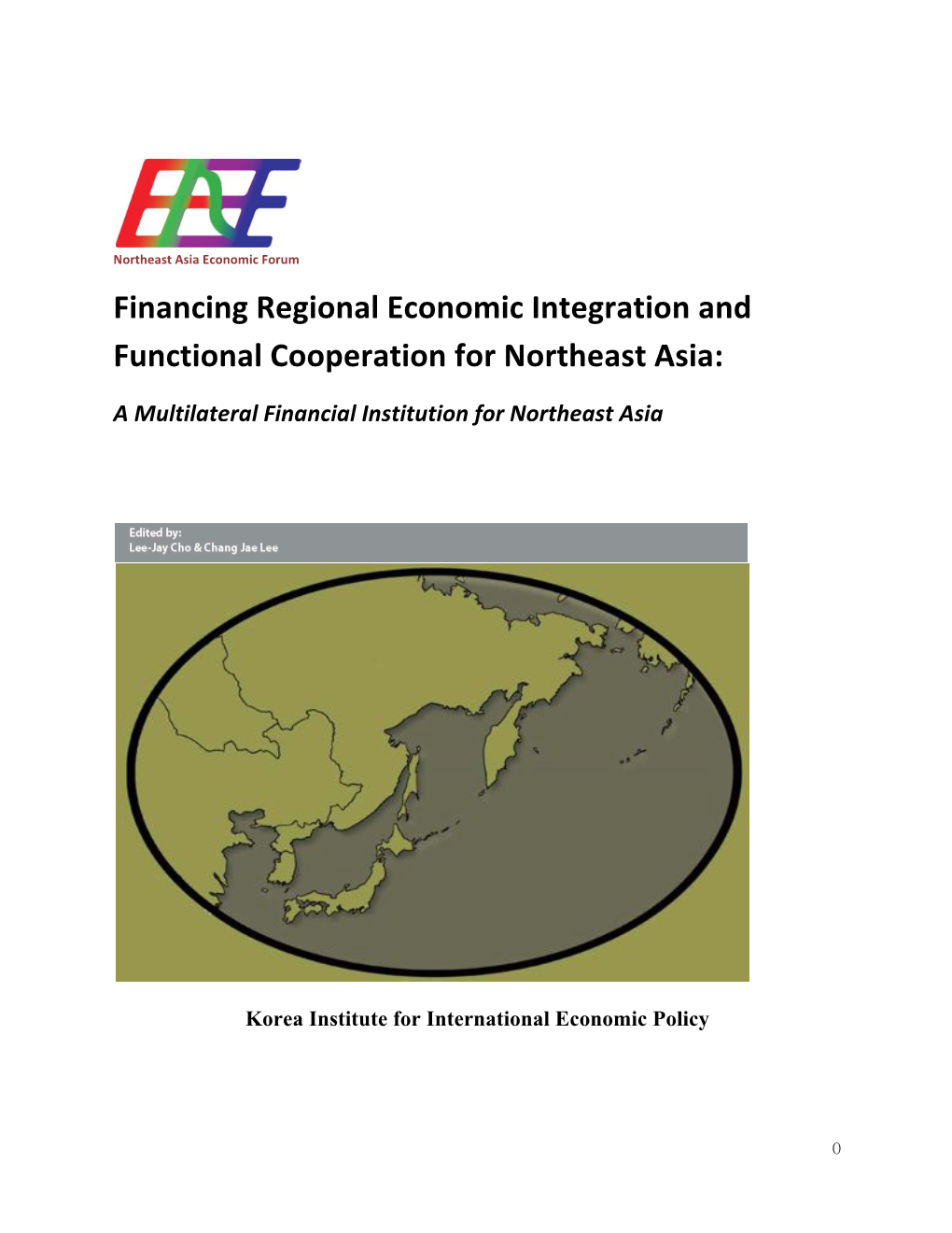 Financial!Institution!For!Northeast!Asia! ))))))))))