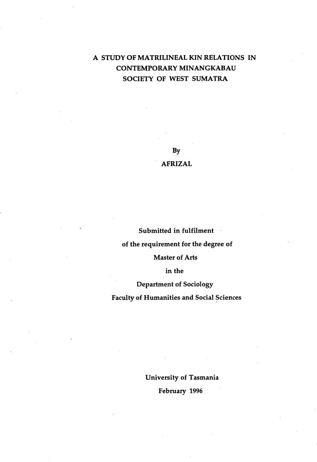 A Study of Matrilineal Kin Relations in Contemporary Minangkabau Society of West Sumatra