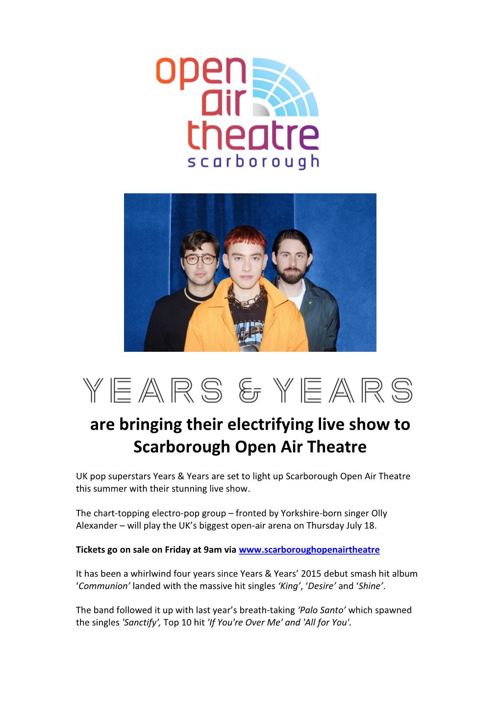 Are Bringing Their Electrifying Live Show to Scarborough Open Air Theatre